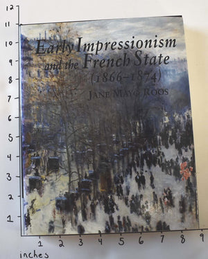 Early Impressionism and the French State (18661874),Used