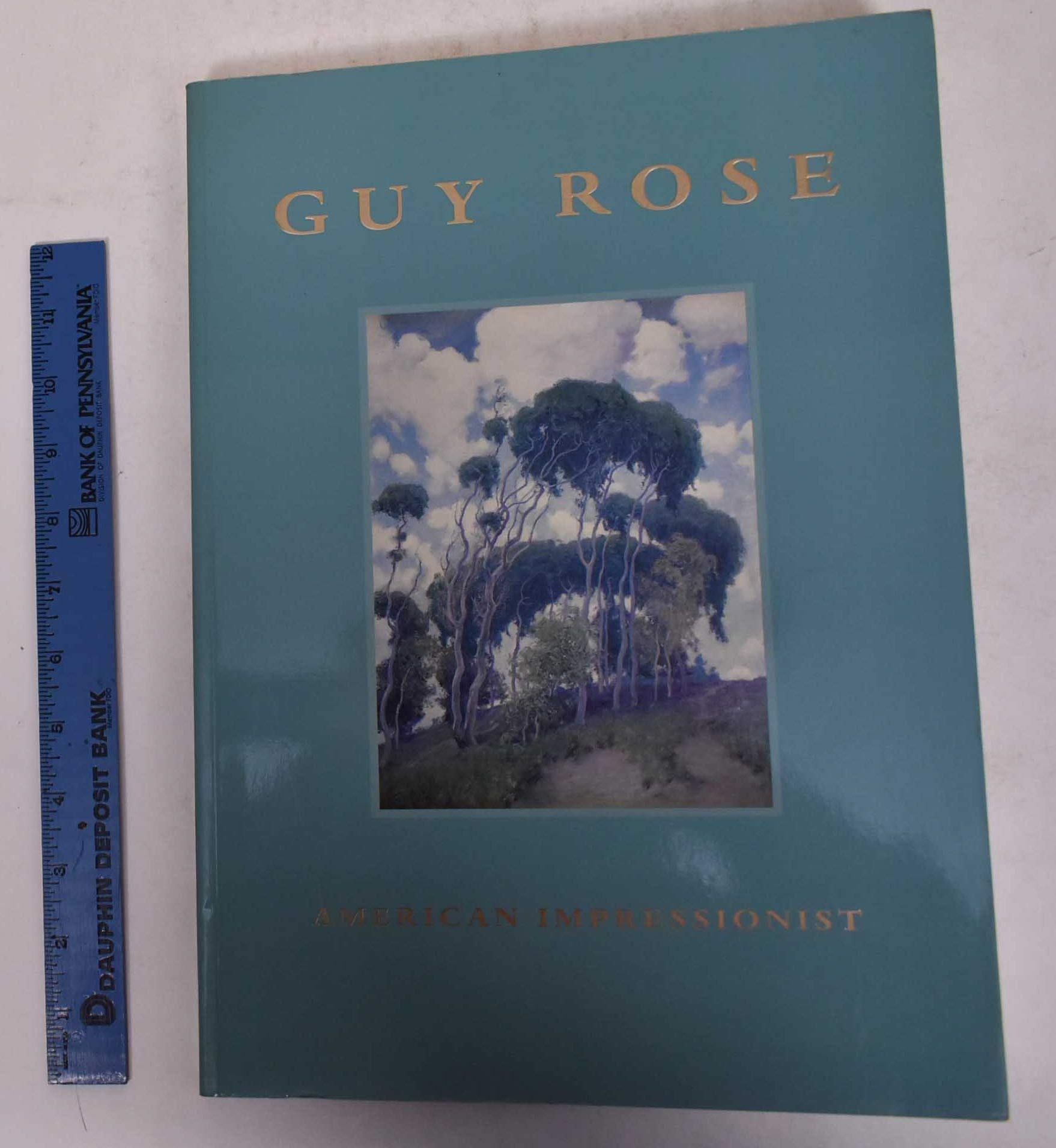 Guy Rose: American impressionist,Used