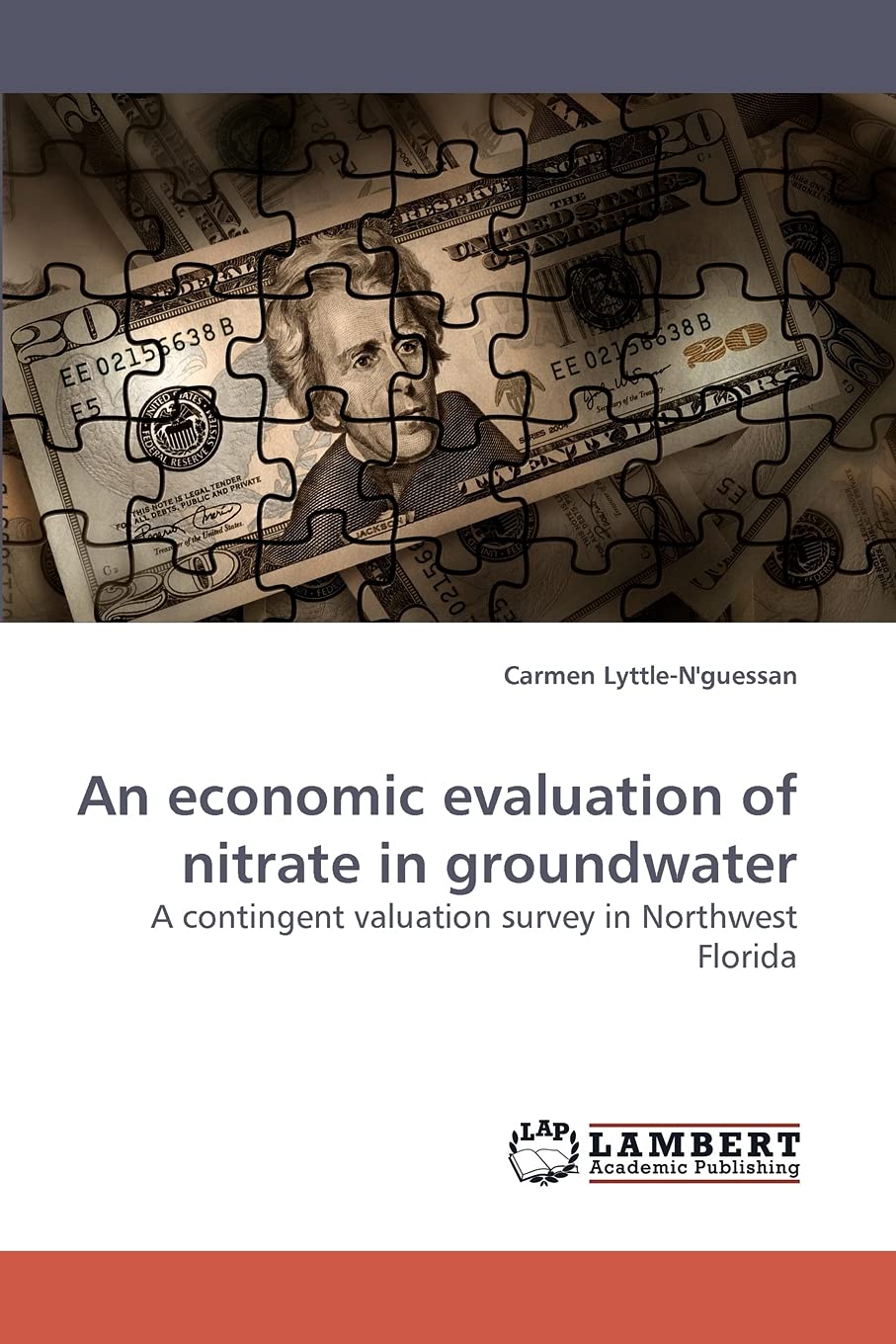An economic evaluation of nitrate in groundwater: A contingent valuation survey in Northwest Florida,Used