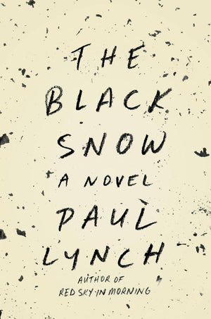 The Black Snow: A Novel