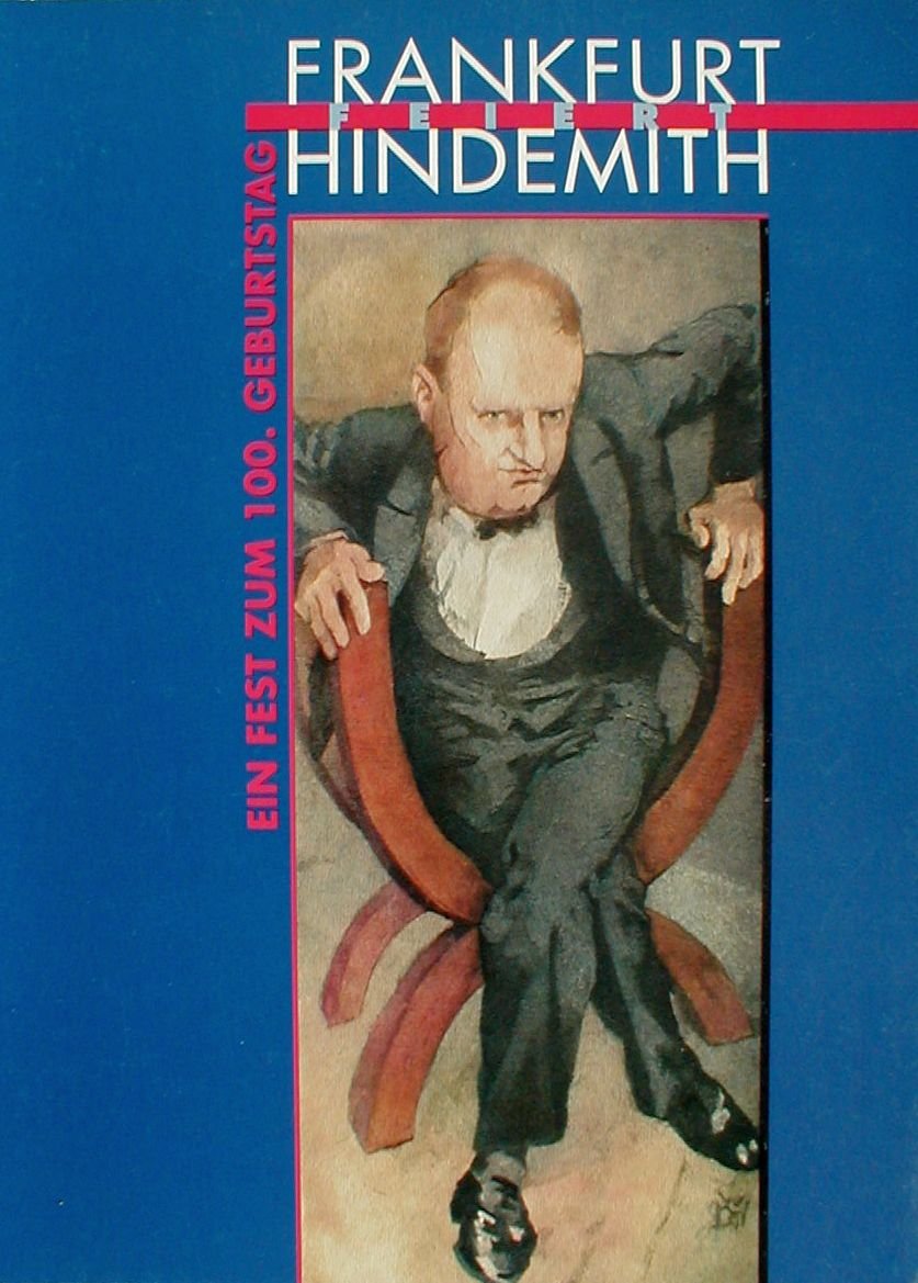 Frankfurt feiert Hindemith: Ein Fest zum 100. Geburtstag,Used