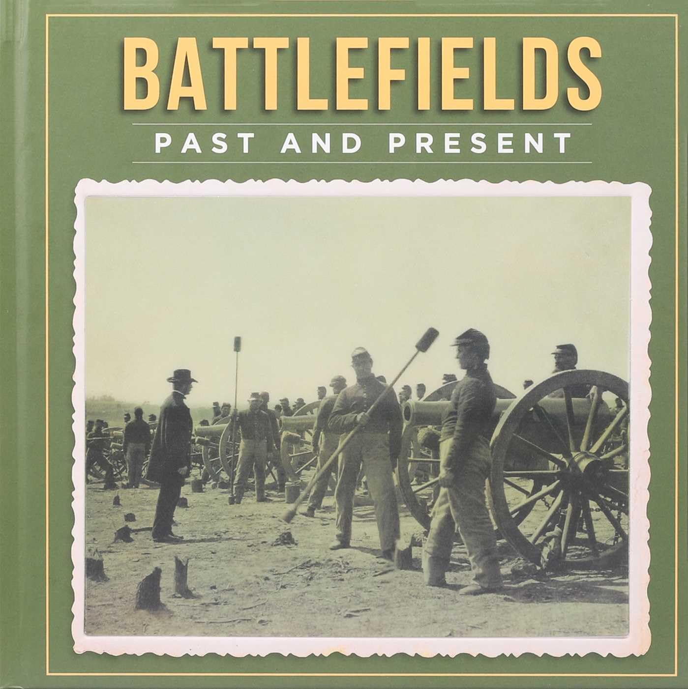 Battlefields Past And Present