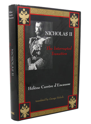 Nicholas II: The Interrupted Transition,Used