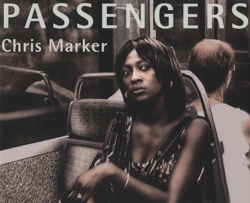 Chris Marker: Passengers (PETER BLUM EDIT),Used