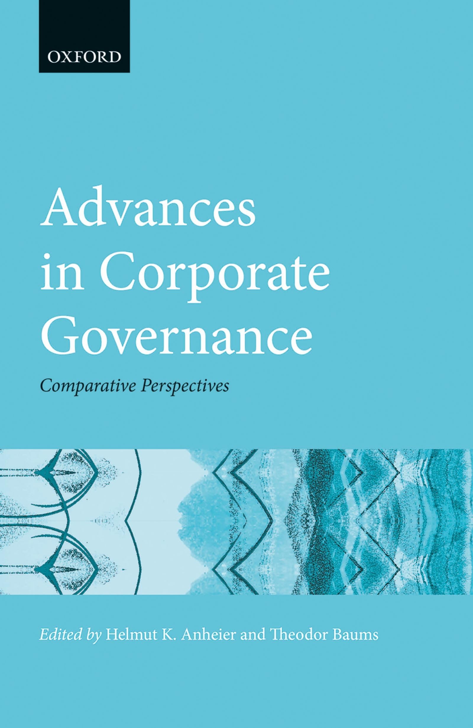 Advances in Corporate Governance: Comparative Perspectives (Hertie Governance Report),Used