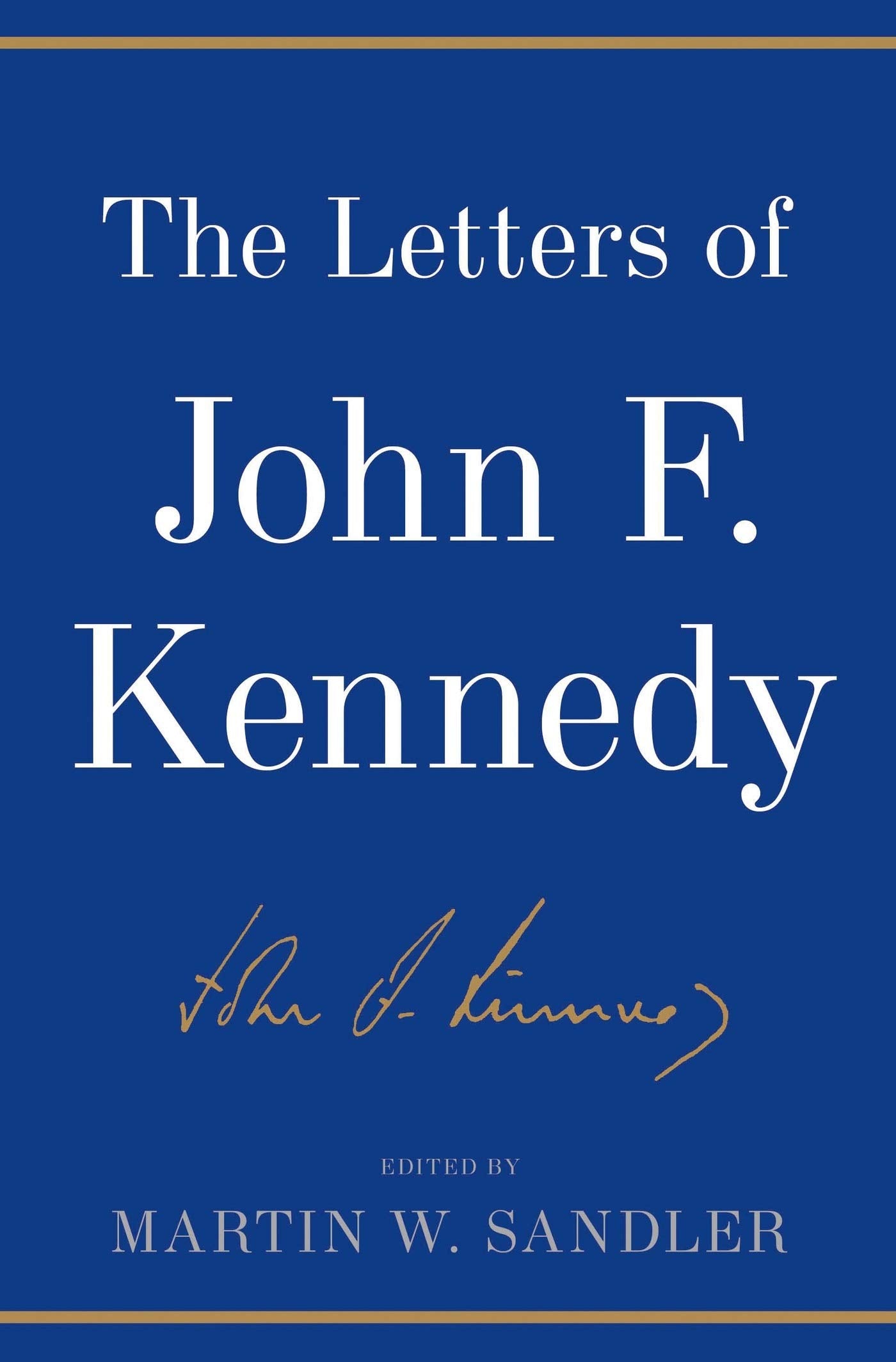 The Letters Of John F. Kennedy,Used