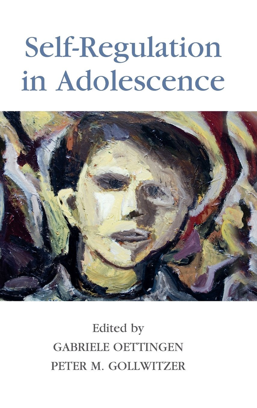 SelfRegulation in Adolescence (The Jacobs Foundation Series on Adolescence),Used