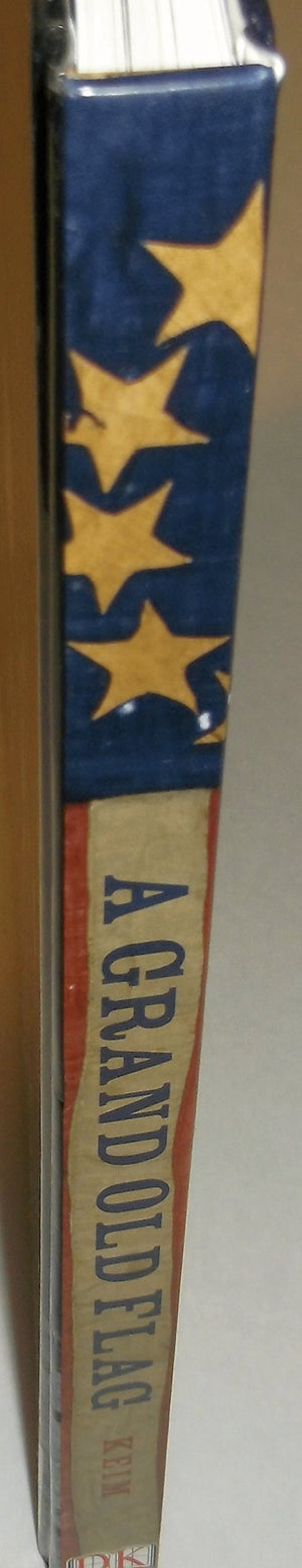 A Grand Old Flag: A History of the United States Through its Flags,Used