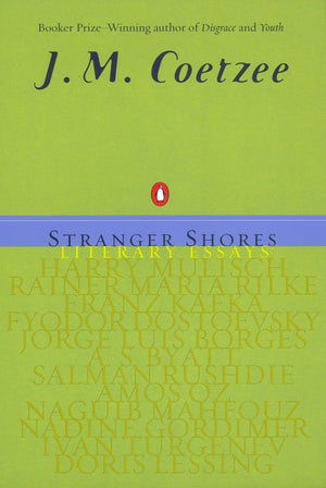 Stranger Shores: Literary Essays,Used