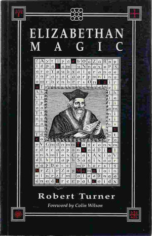 Elizabethan Magic: The Art and the Magus,Used
