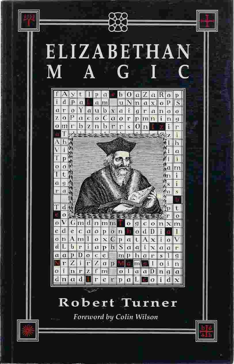 Elizabethan Magic: The Art and the Magus,Used