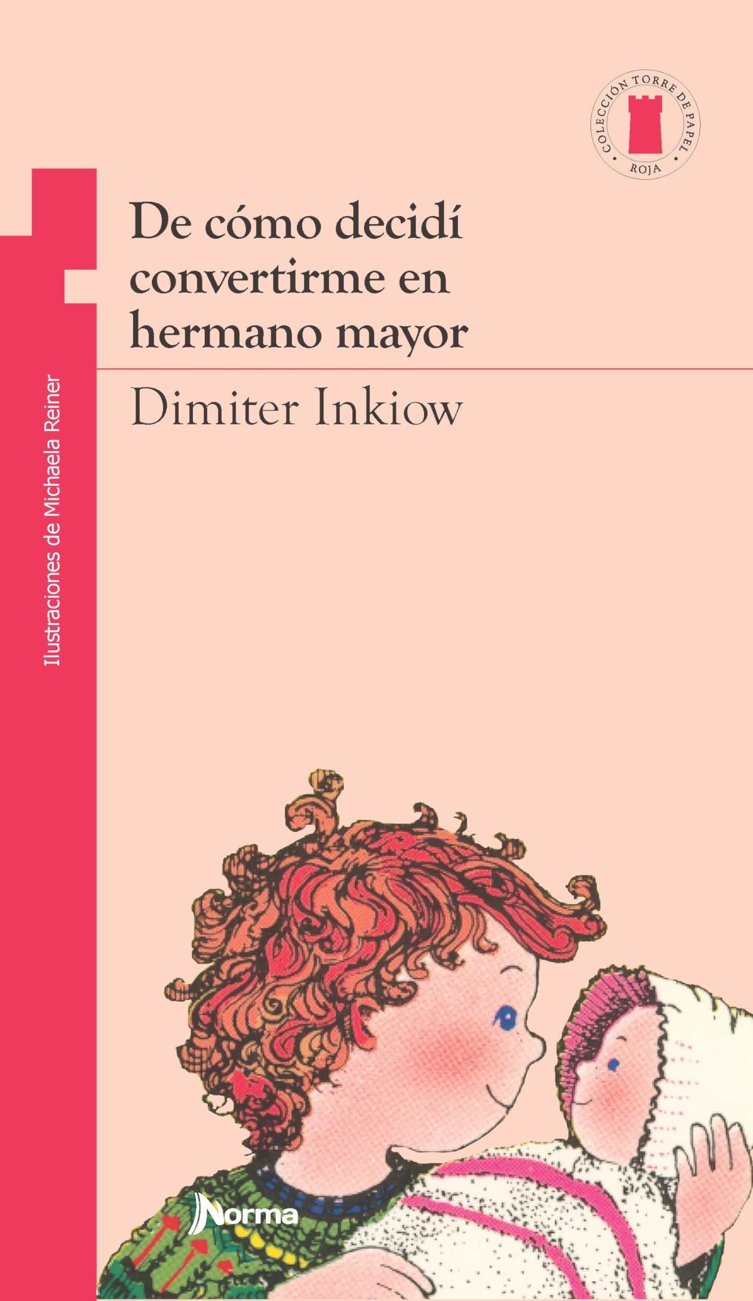 De Como Decidi Convertirme En Hermano (Spanish Edition) (Torre Roja),Used