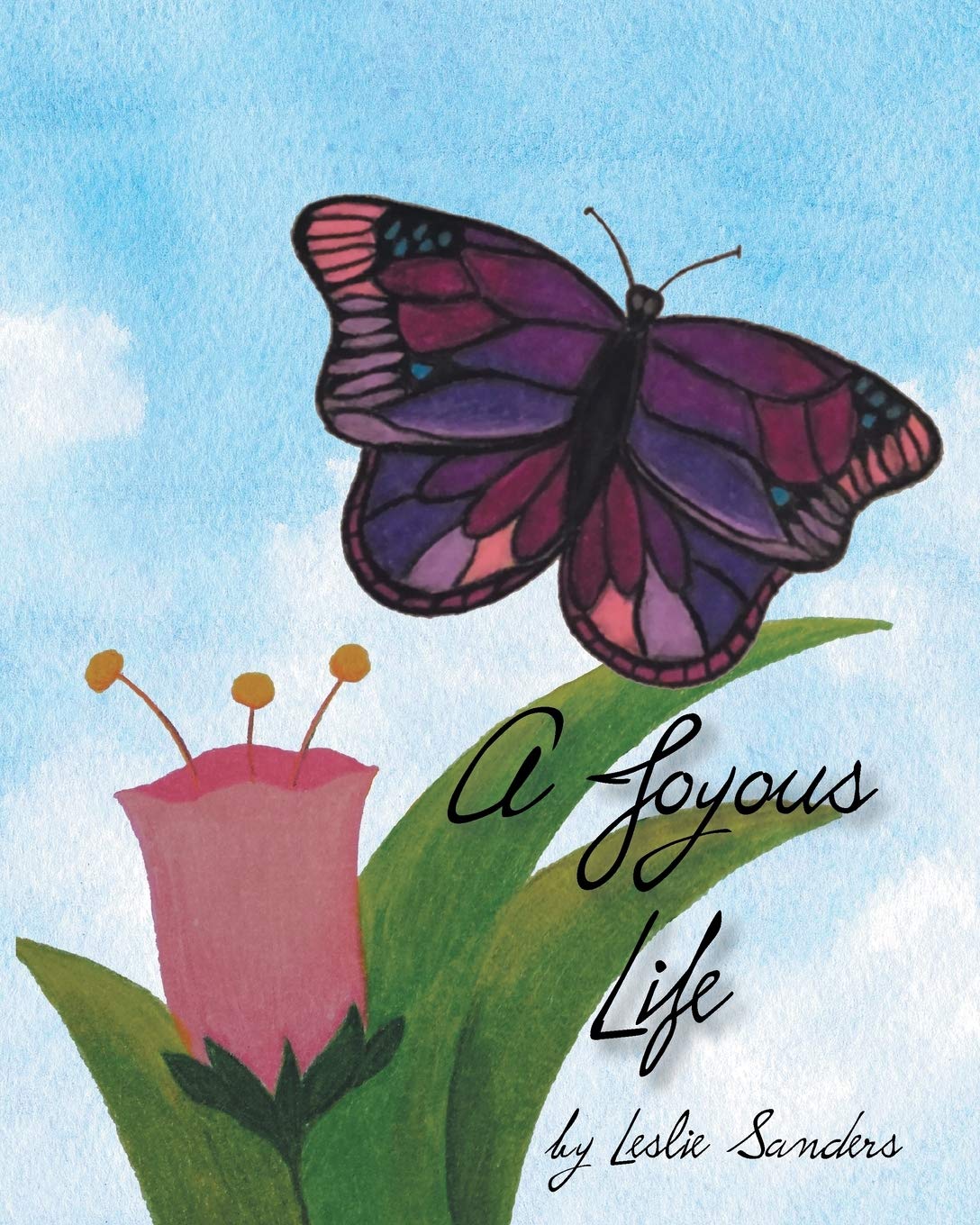 A Joyous Life,New