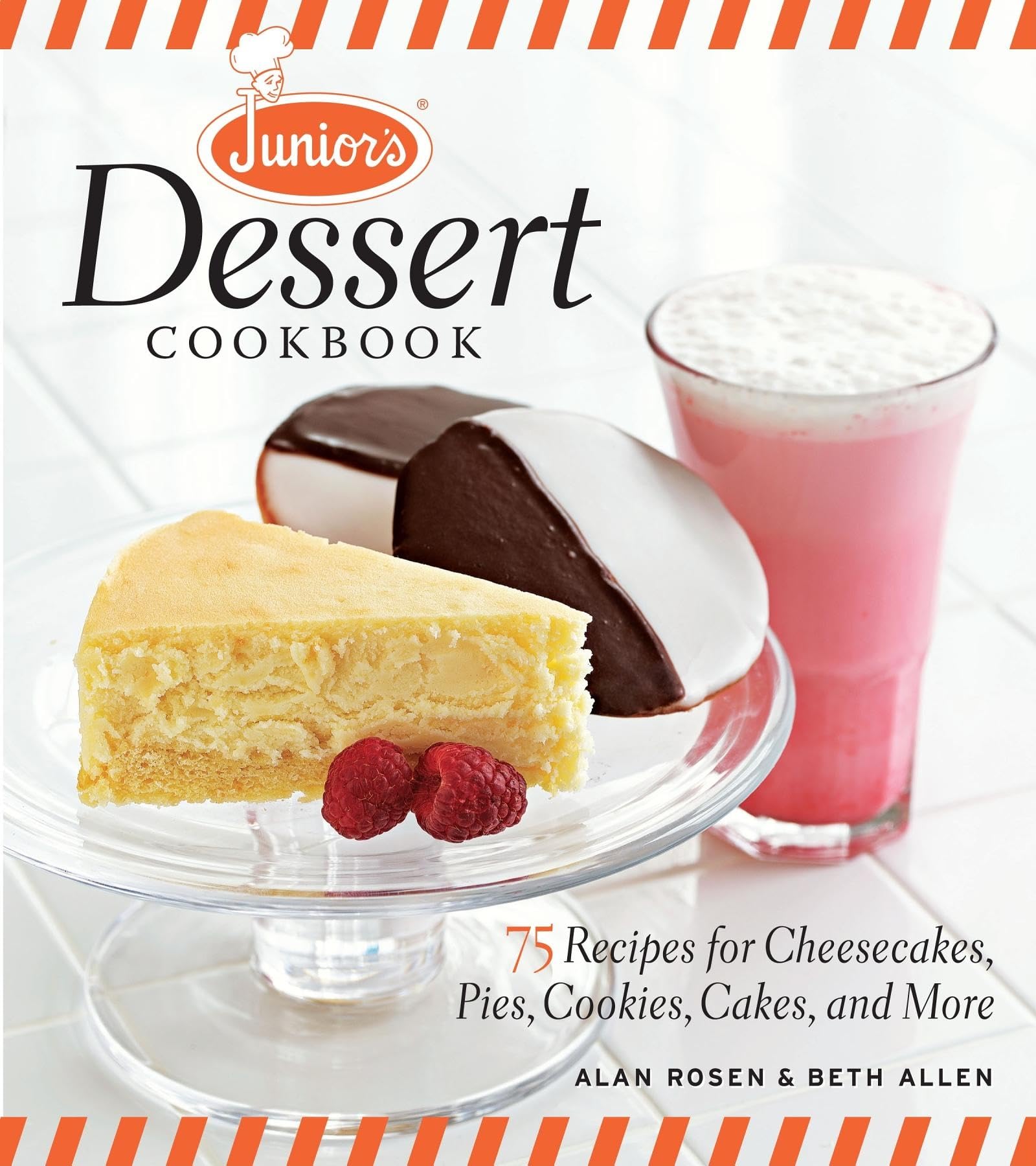 Junior'S Dessert Cookbook: 75 Recipes For Cheesecakes, Pies, Cookies, Cakes, And More,Used