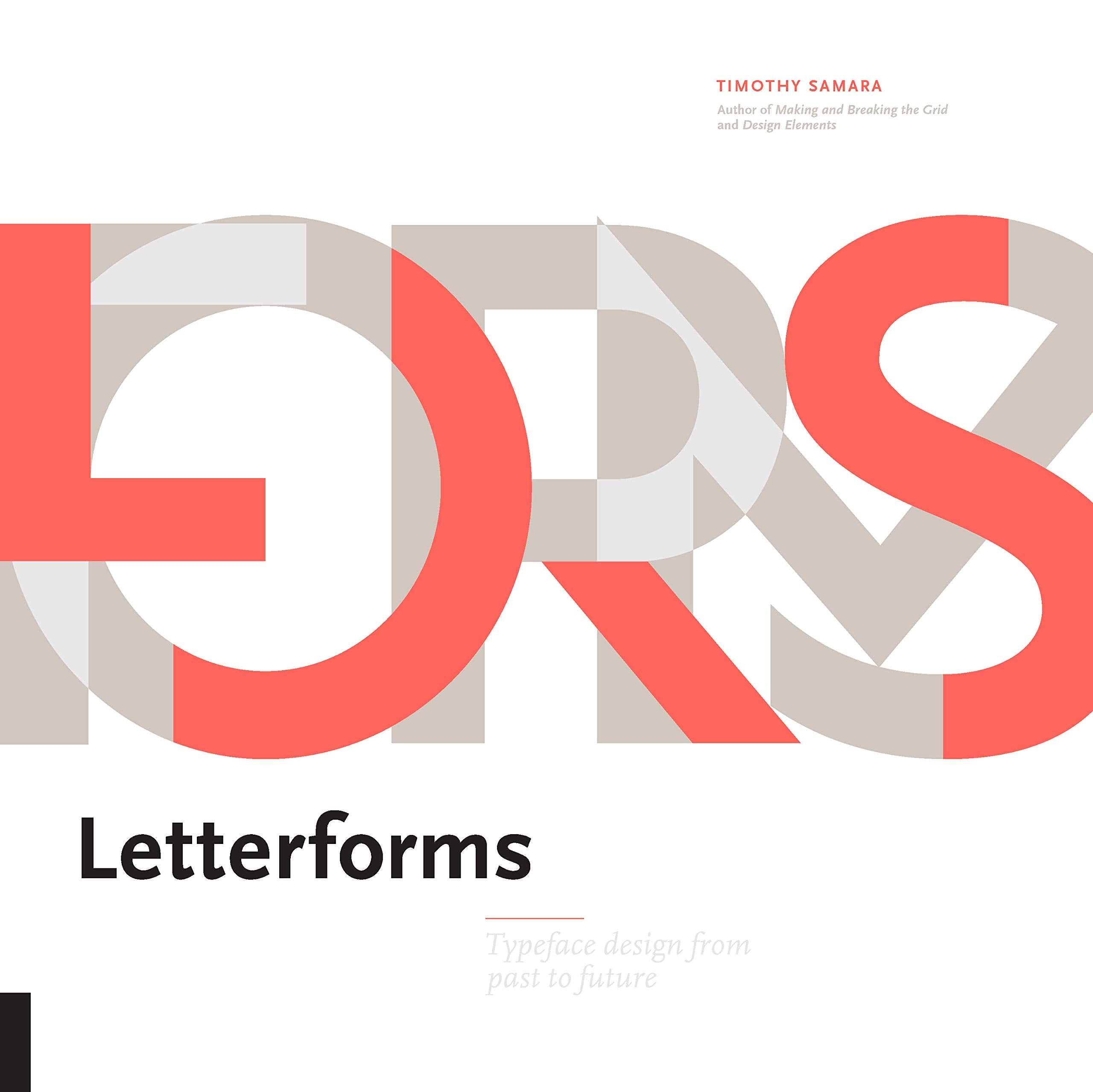 Letterforms: Typeface Design From Past To Future
