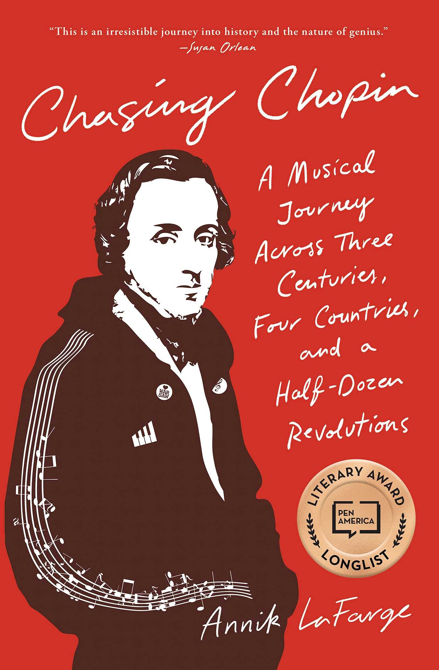 Chasing Chopin: A Musical Journey Across Three Centuries, Four Countries, and a HalfDozen Revolutions,Used