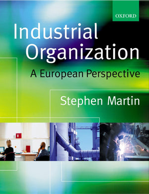 Industrial Organization: A European Perspective,Used