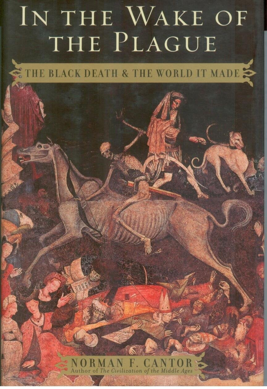 In the Wake of the Plague: The Black Death and the World It Made,Used