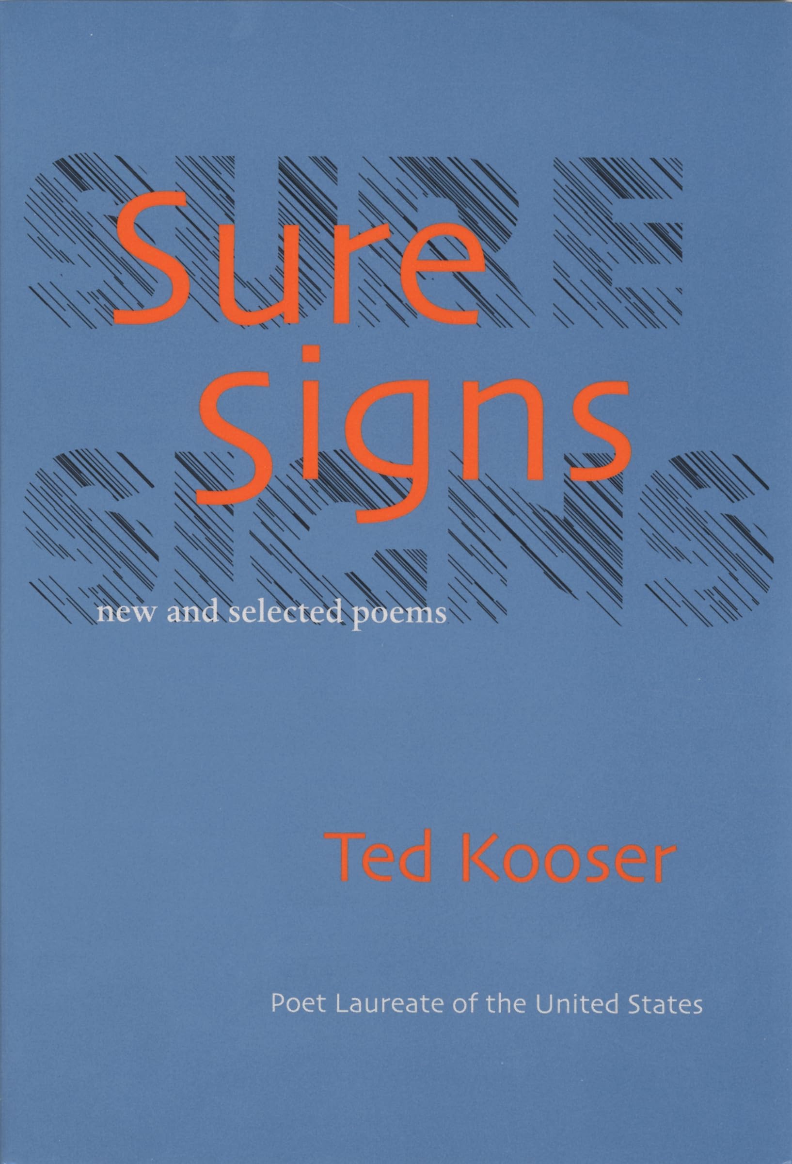 Sure Signs: New And Selected Poems (Pitt Poetry Series),New