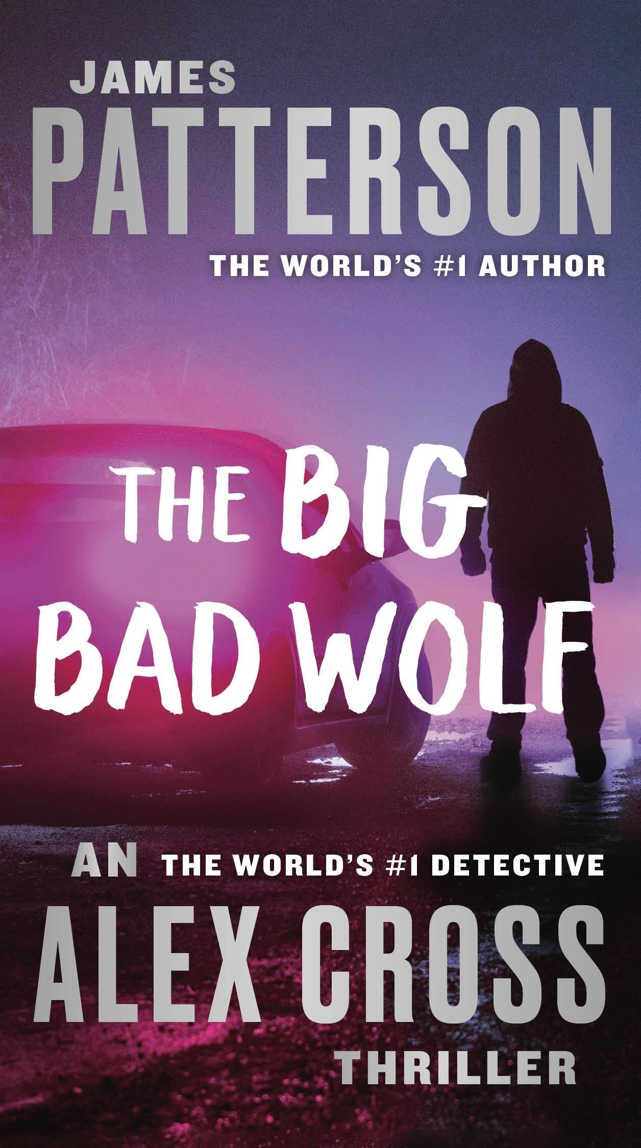 The Big Bad Wolf (Alex Cross, 9),New