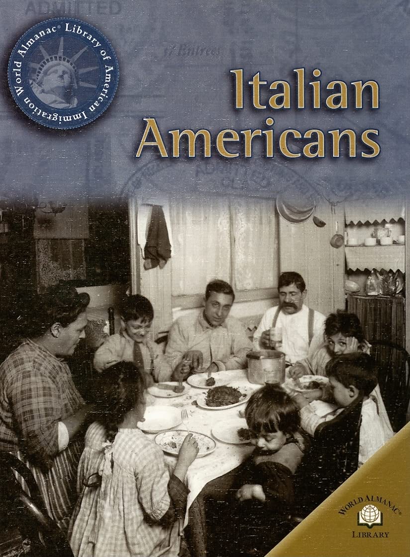 Italian Americans (World Almanac Library of American Immigration),Used
