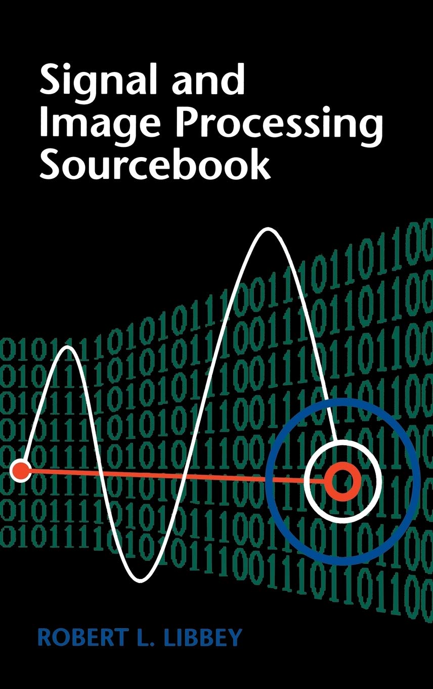 Signal And Image Processing Sourcebook,Used