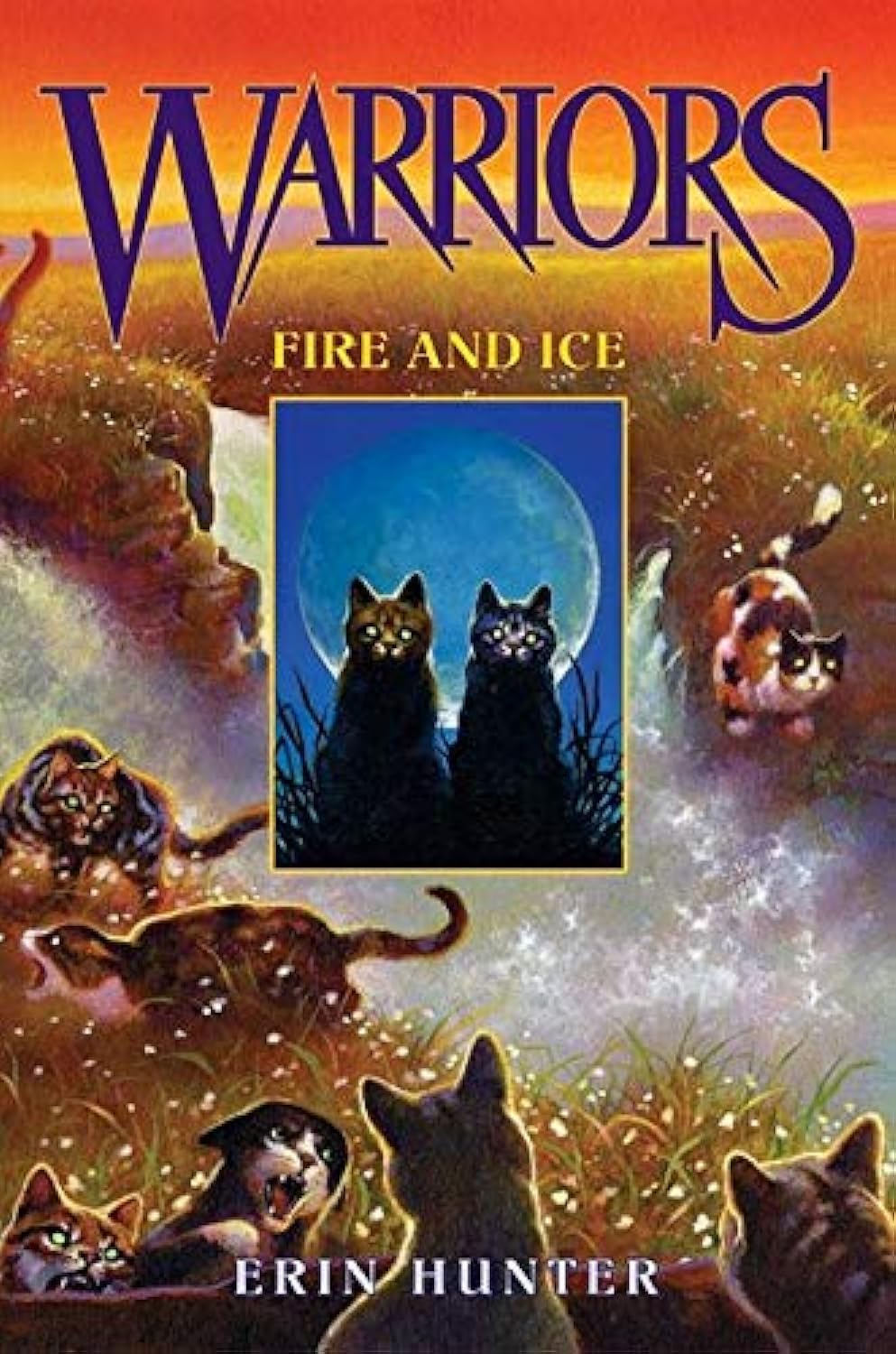Warriors #2: Fire And Ice (Warriors: The Prophecies Begin, 2)
