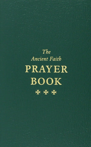 The Ancient Faith Prayer Book,Used