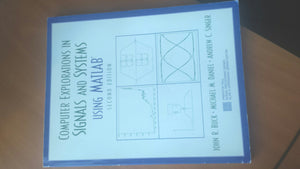 Computer Explorations in Signals and Systems Using MATLAB,Used