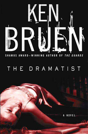 The Dramatist: A Jack Taylor Novel (Jack Taylor Series, 4),Used