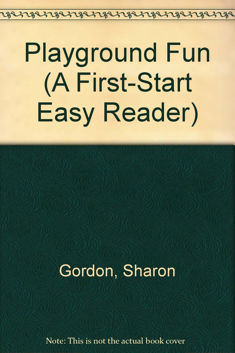 Playground Fun (A FirstStart Easy Reader),Used