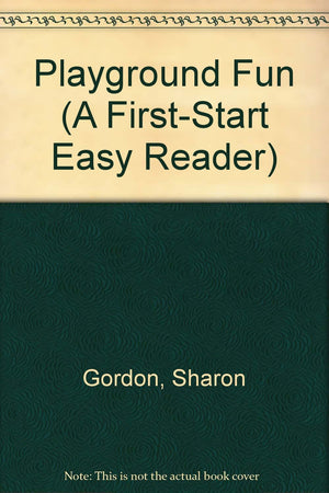 Playground Fun (A FirstStart Easy Reader),Used