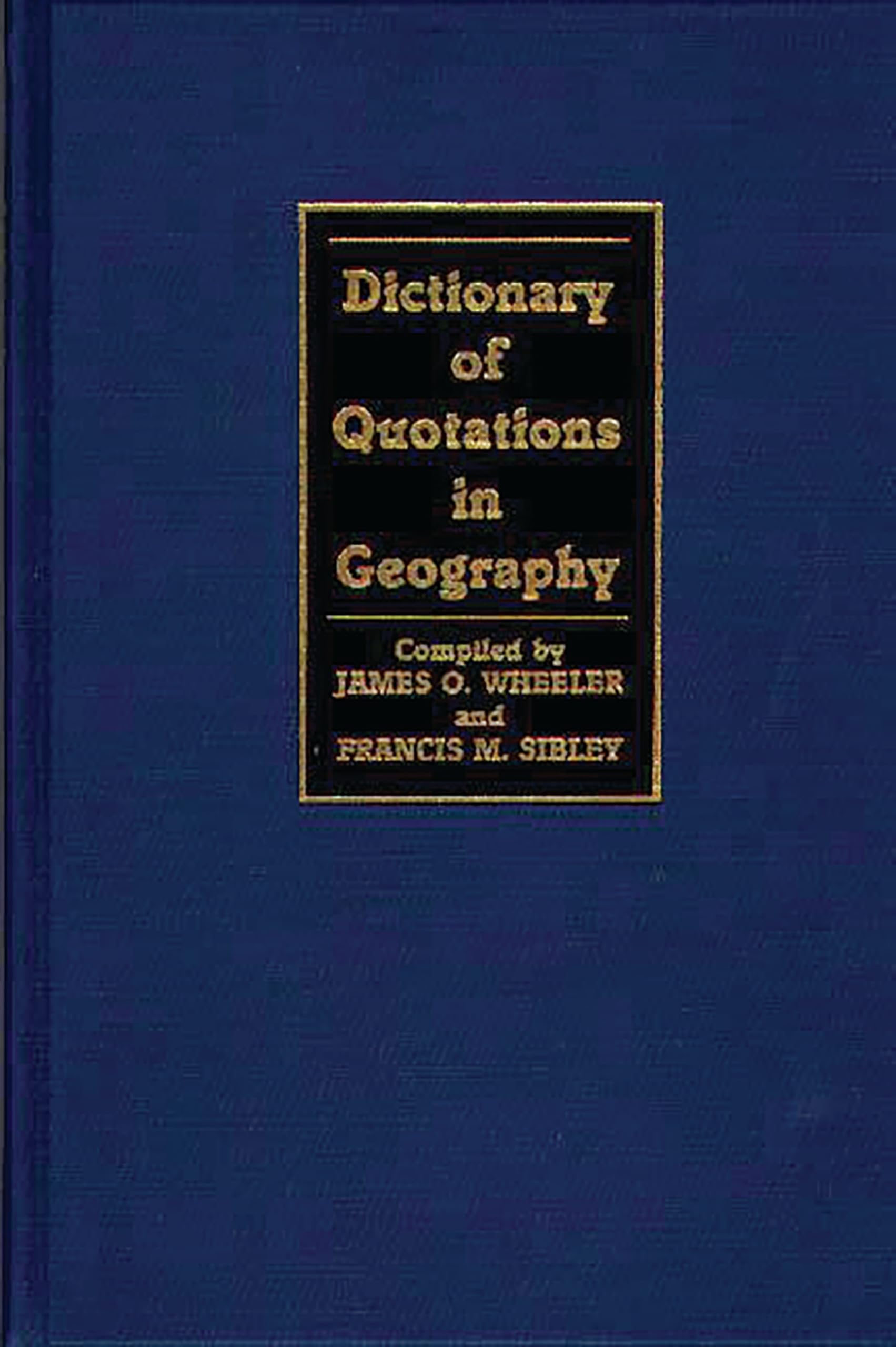 Dictionary Of Quotations In Geography,Used