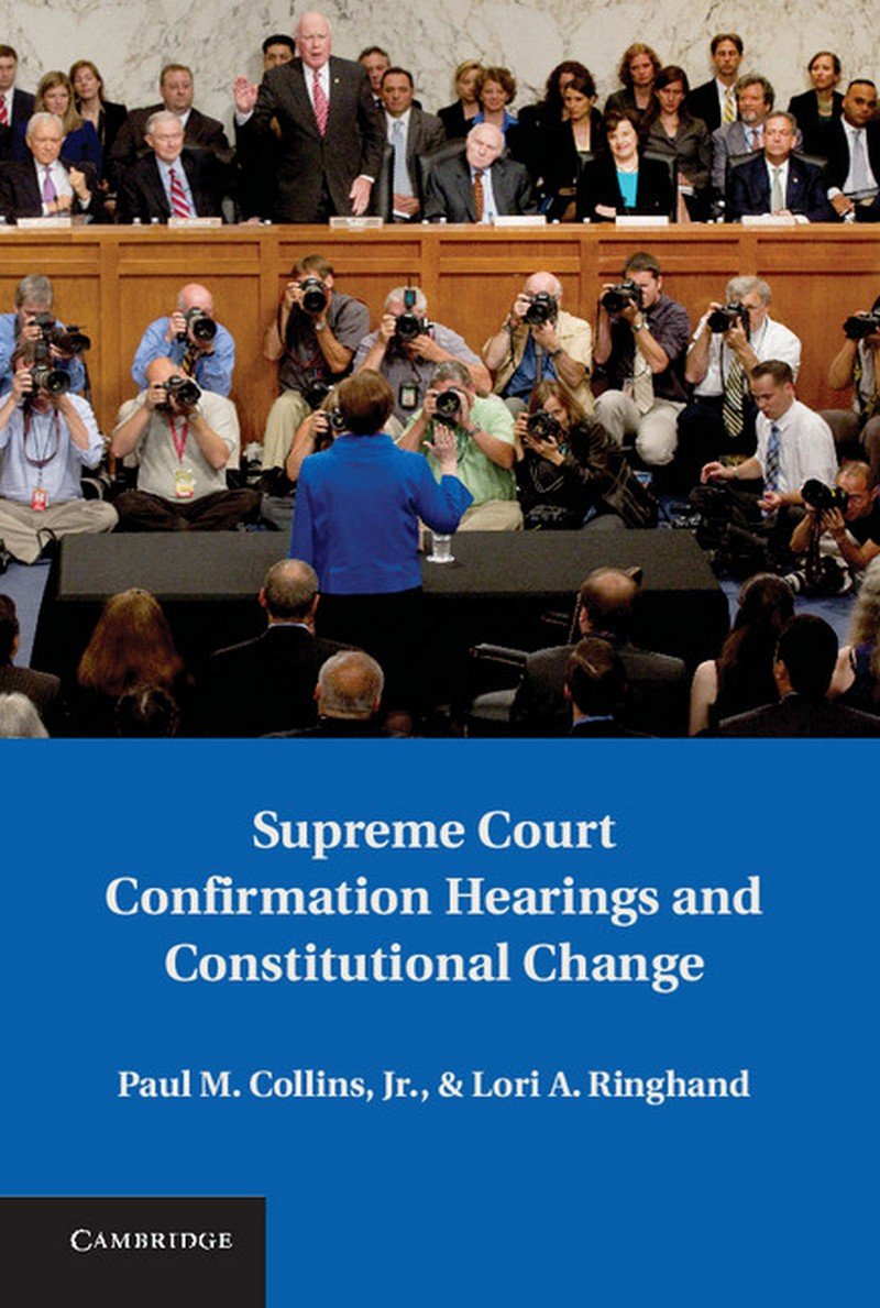 Supreme Court Confirmation Hearings and Constitutional Change,Used
