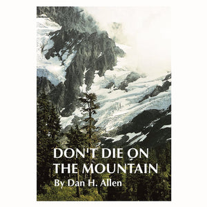 Don't die on the mountain,Used