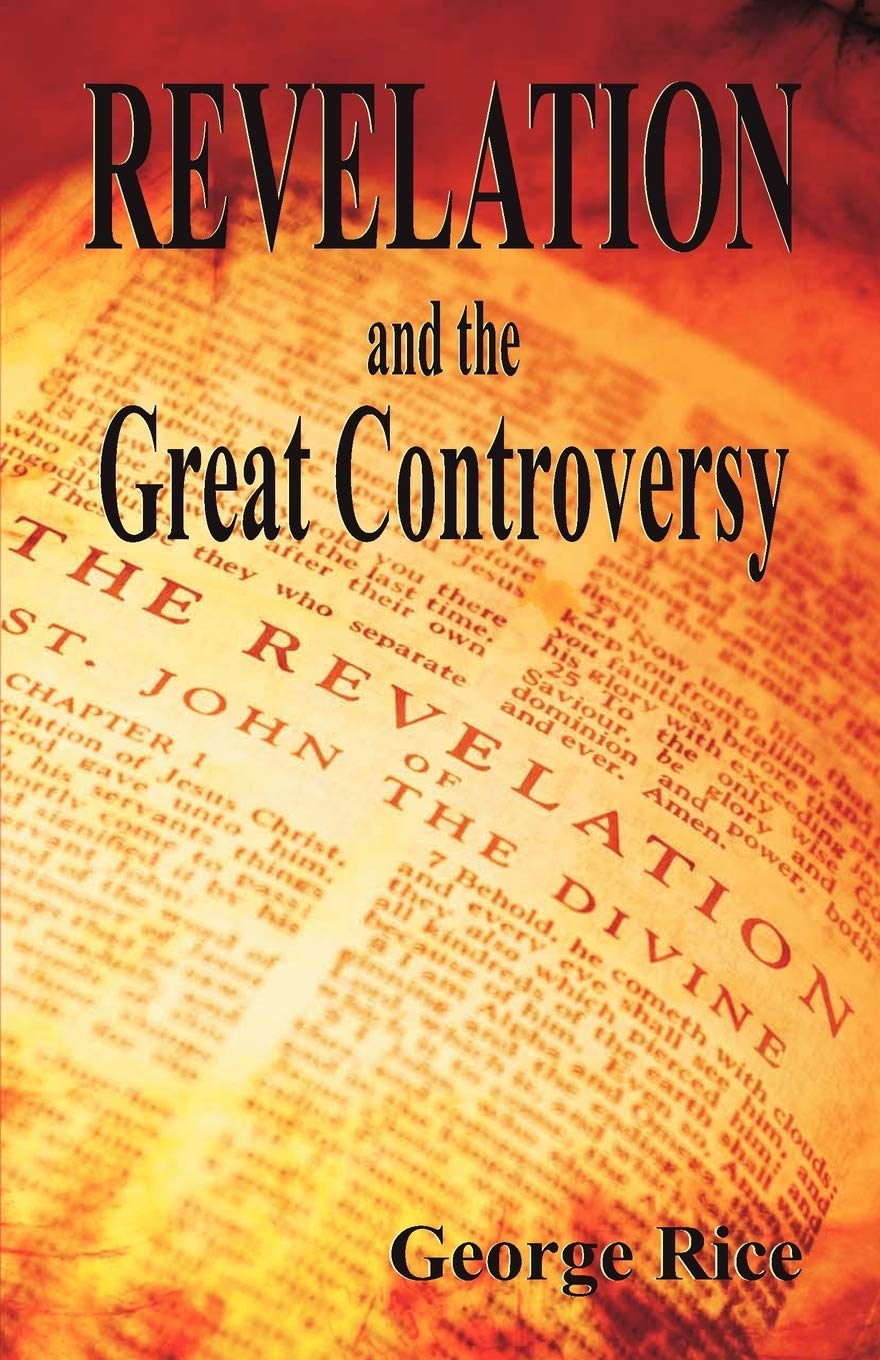 Revelation and the Great Controversy,New