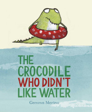 The Crocodile Who Didn'T Like Water-used