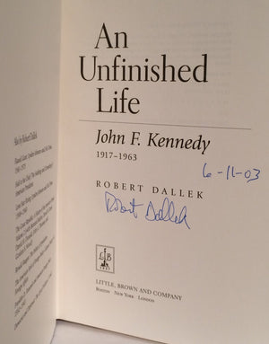 An Unfinished Life: John F. Kennedy, 19171963