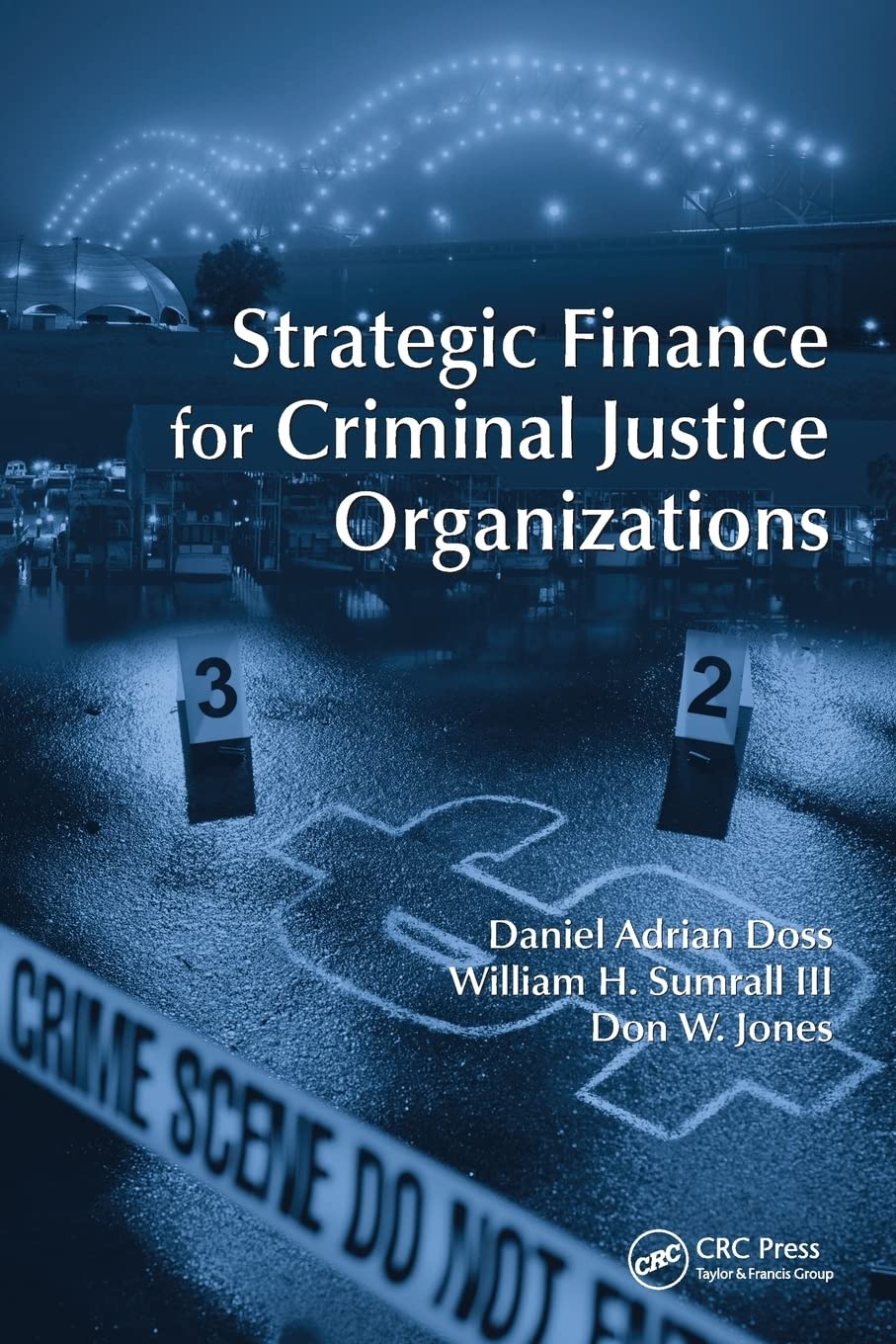Strategic Finance For Criminal Justice Organizations,Used