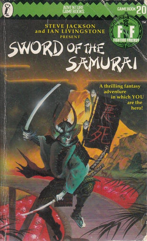 Sword of the Samurai (Fighting Fantasy, No. 20),Used