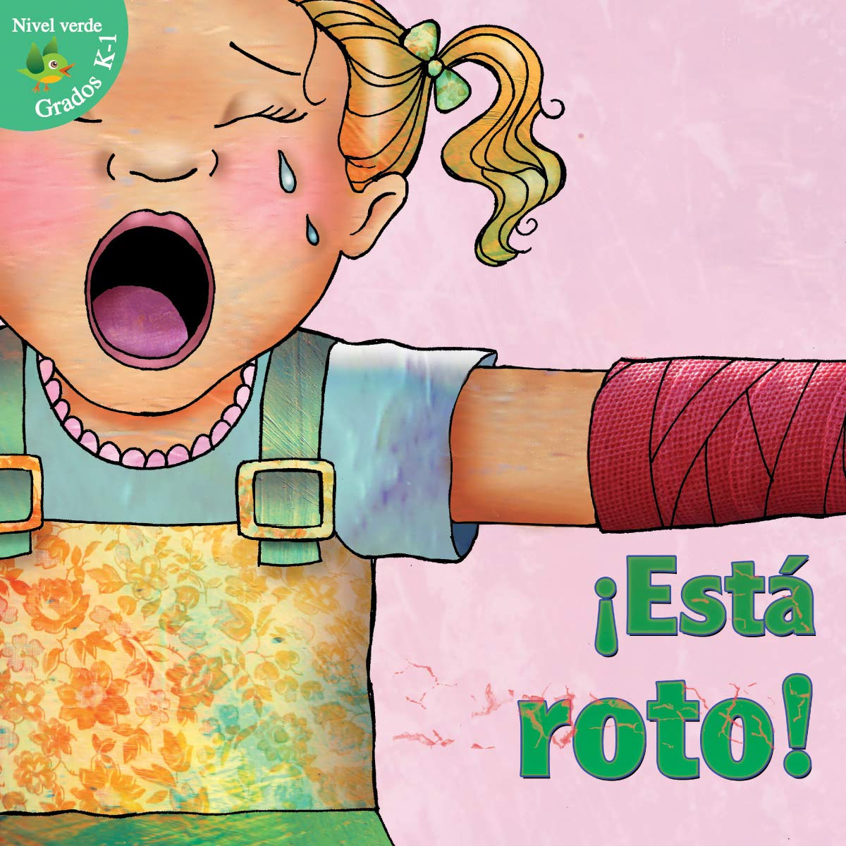 Est roto! (Little Birdie Readers) (Spanish Edition),Used