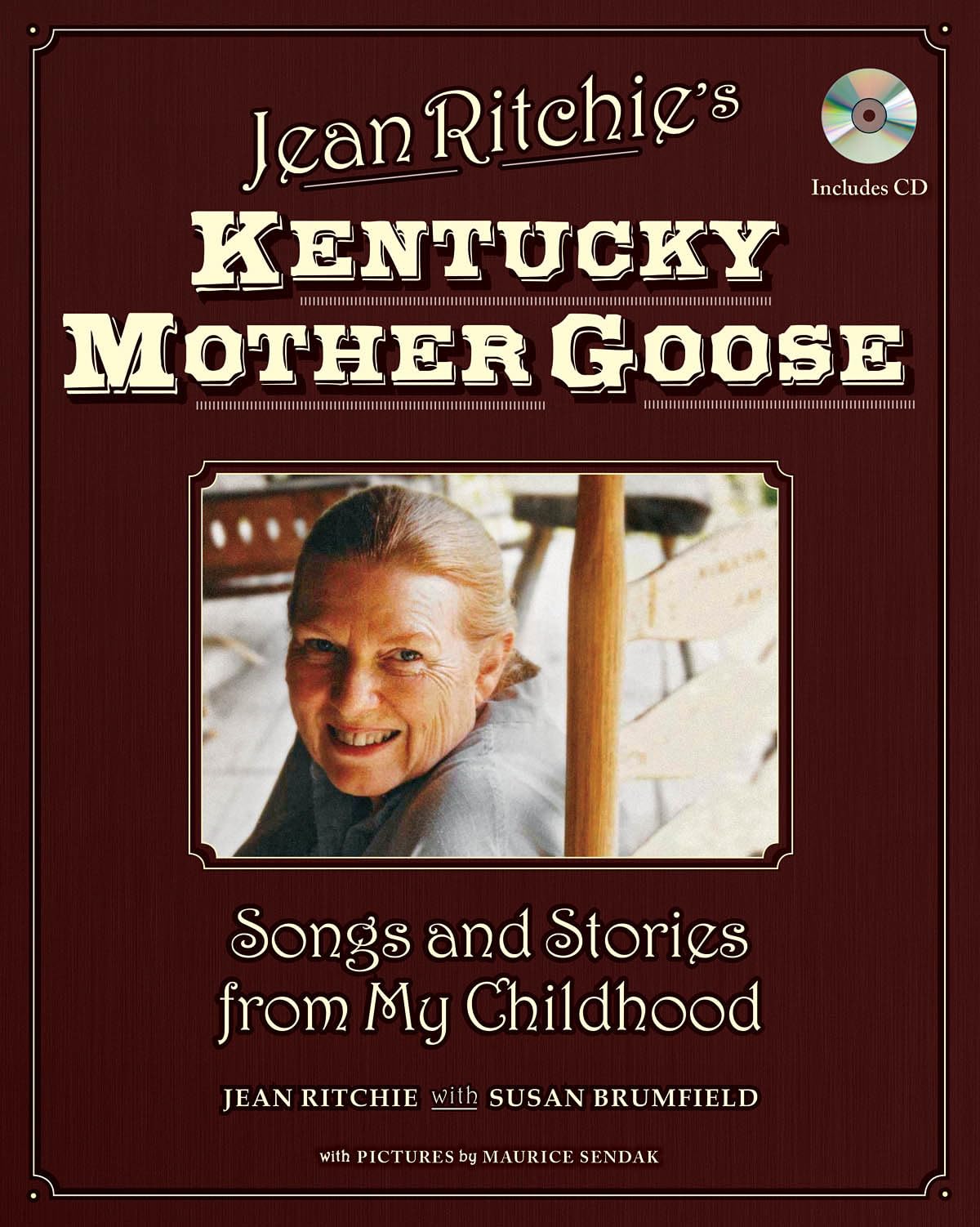 Jean Ritchie's Kentucky Mother Goose: Songs and Stories from My Childhood,Used