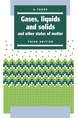 Gases, Liquids and Solids: And Other States of Matter,Used