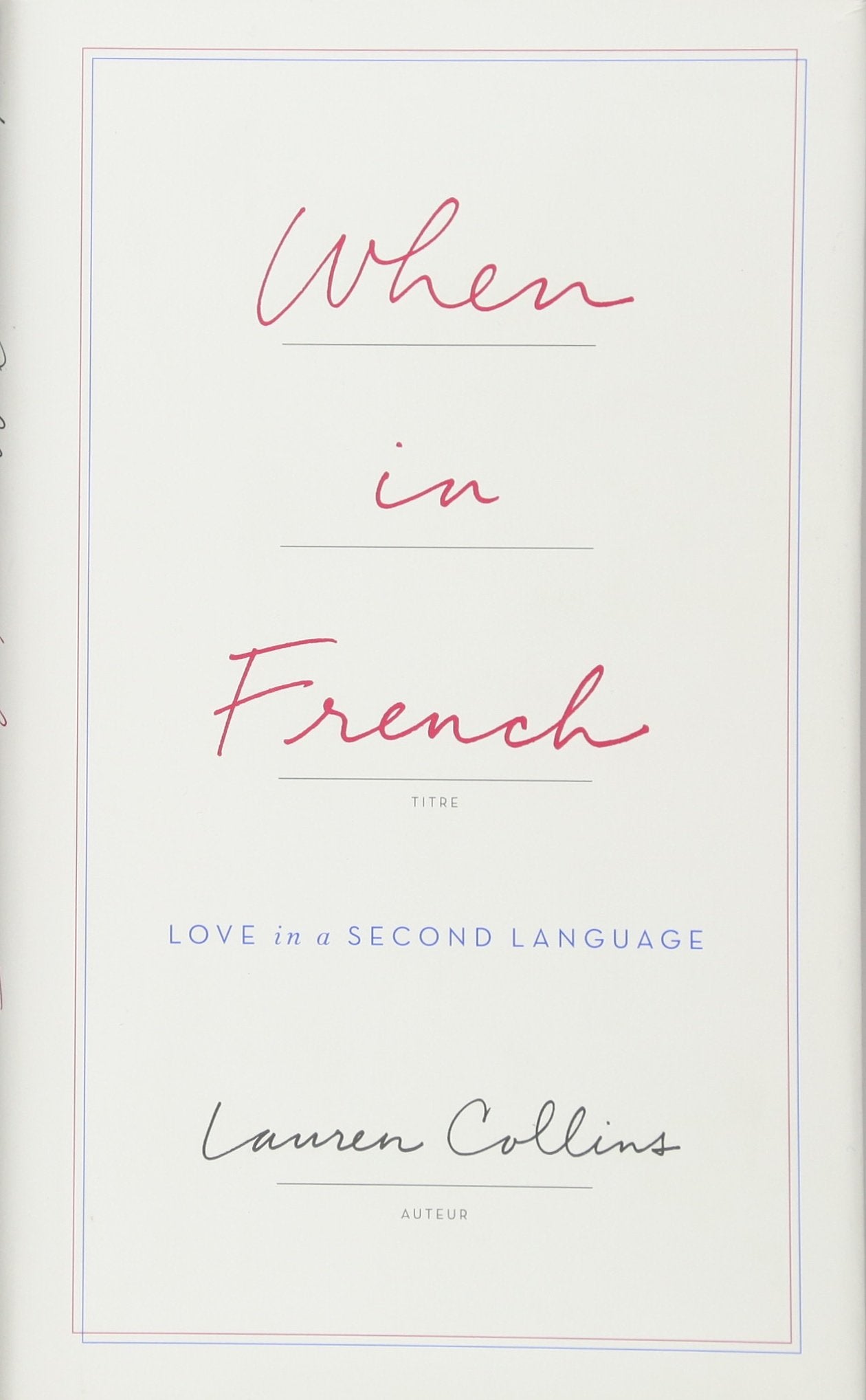 When in French: Love in a Second Language,New