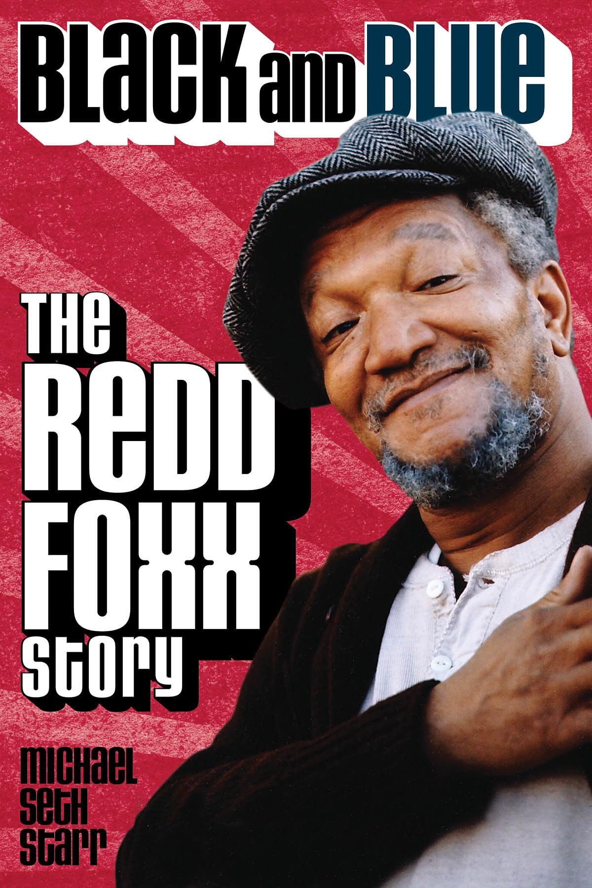 Black and Blue: The Redd Foxx Story (Applause Books),Used