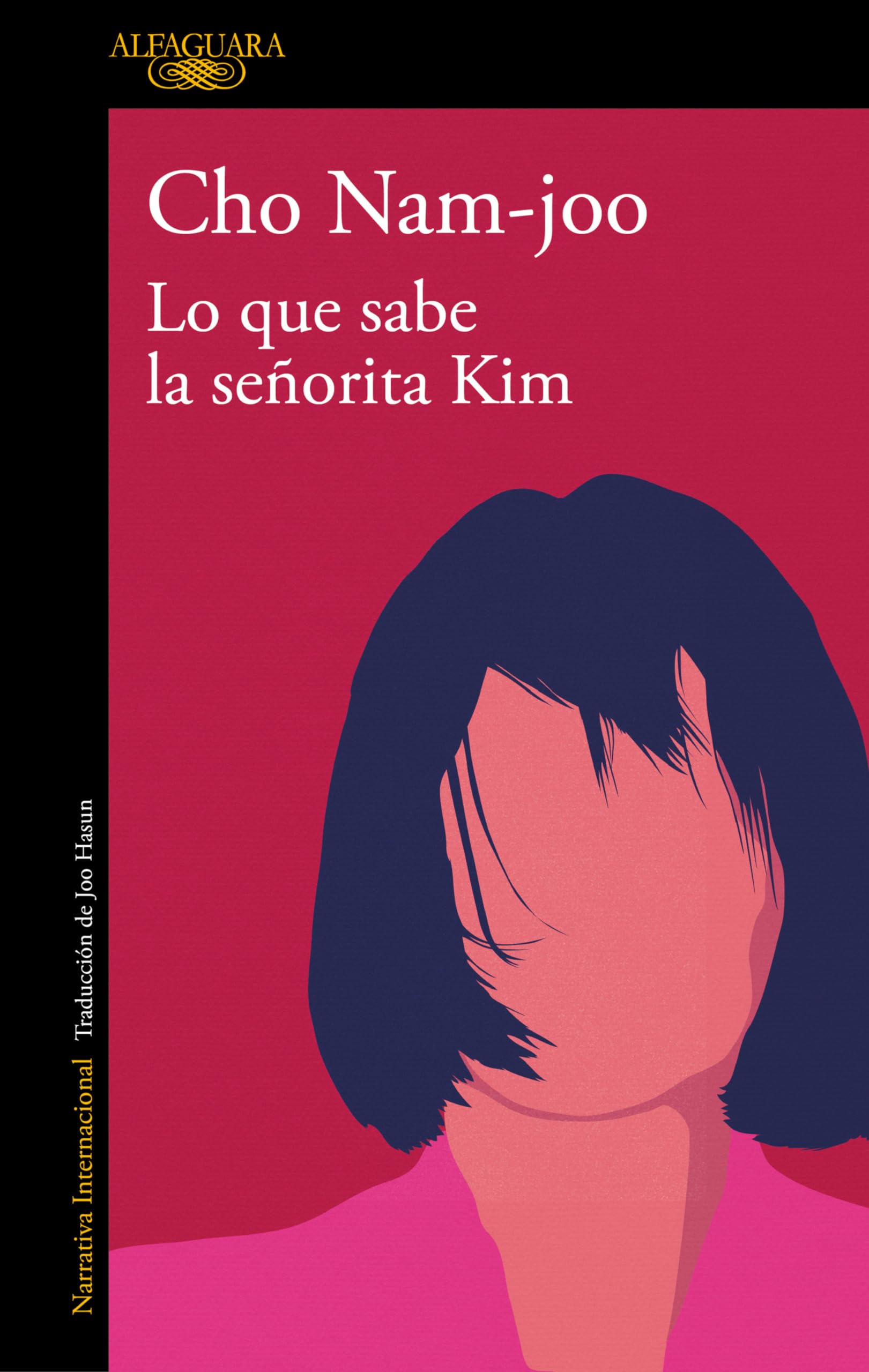 Lo que sabe la seorita Kim / Miss Kim Knows and Other Stories (Spanish Edition),New