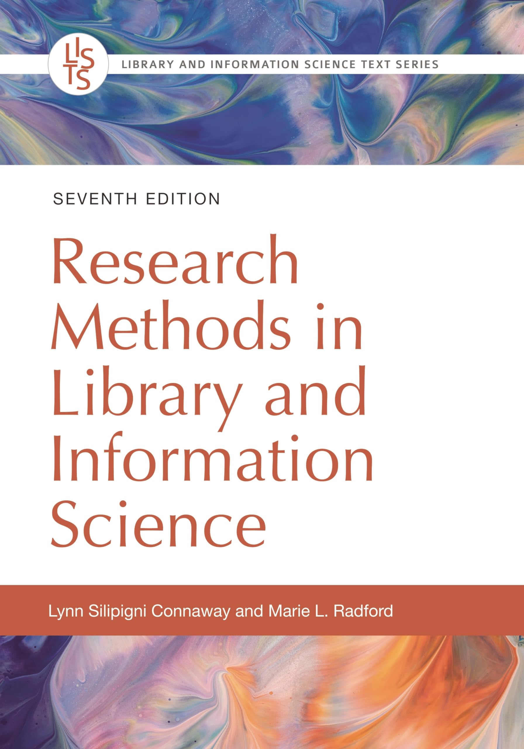 Research Methods in Library and Information Science (Library and Information Science Text Series),Used