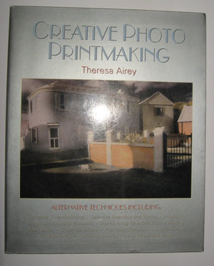 Creative Photo Printmaking,Used
