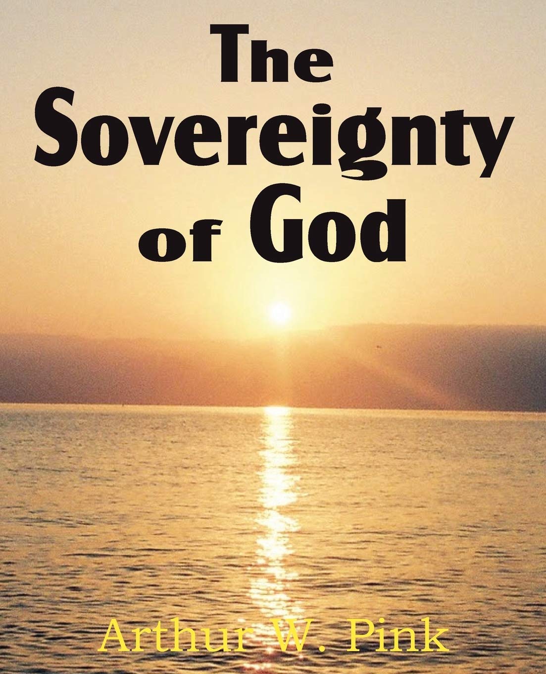 The Sovereignty Of God,Used