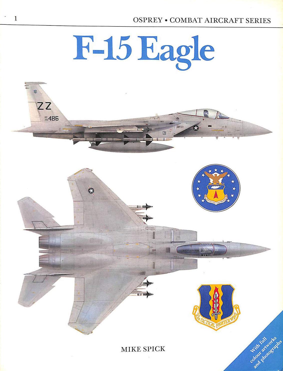 F15 Eagle (Combat Aircraft, 1),Used